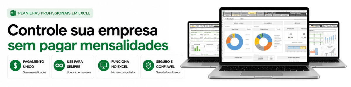 Planilhas profissionais em Excel para gestão financeira e controle empresarial, usadas por mais de 17.000 empresas