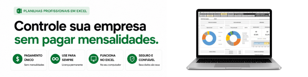 Planilhas profissionais em Excel para gestão financeira e controle empresarial, usadas por mais de 17.000 empresas